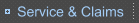 Service & Claims